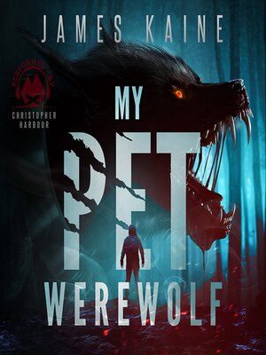 cover image of My Pet Werewolf